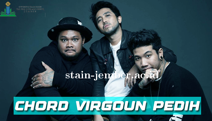 Chord Virgoun Pedih Terbaik Ditahun 2024