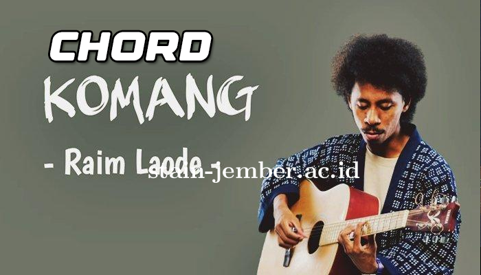 Kunci Gitar Komang Dari Kejauhan Tergambar